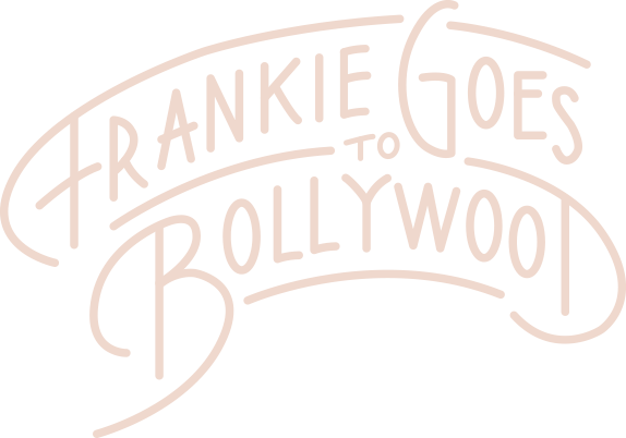 Frankie Goes To Bollywood